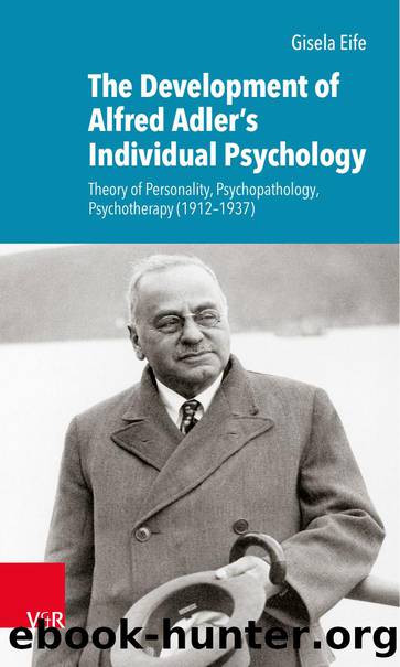 The Development of Alfred Adlerâs Individual Psychology (9783666403842) by Unknown