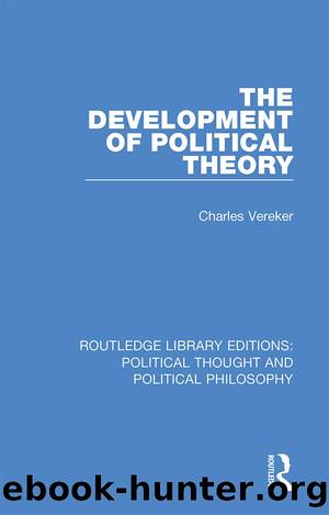The Development of Political Theory by Charles Vereker