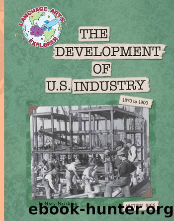 The Development of U.S. Industry by Mary Meinking