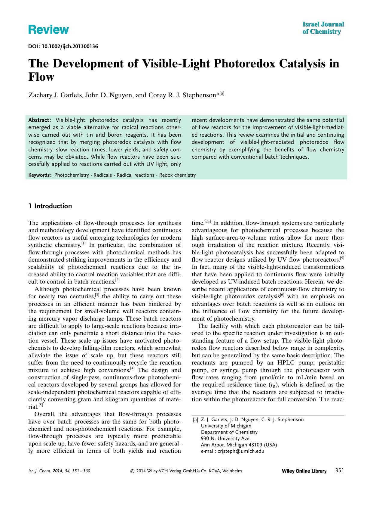 The Development of VisibleLight Photoredox Catalysis in Flow by Unknown