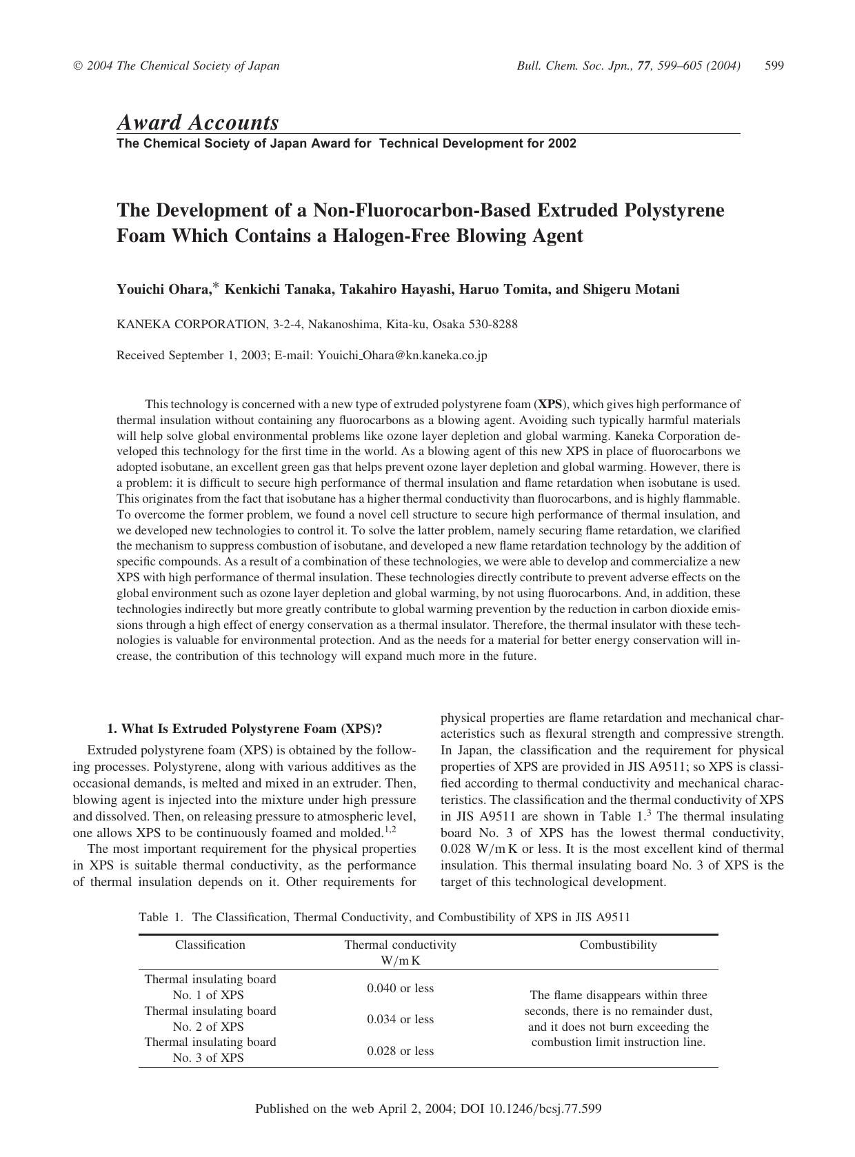 The Development of a Non-Fluorocarbon-Based Extruded Polystyrene Foam Which Contains a Halogen-Free Blowing Agent by Youichi Ohara Kenkichi Tanaka Takahiro Hayashi Haruo Tomita & Shigeru Motani