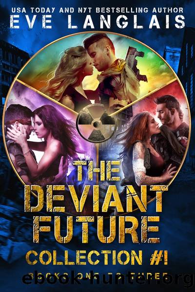 The Deviant Future Collection #1 by Eve Langlais