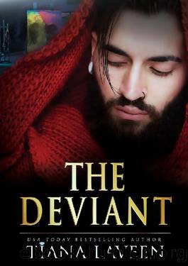 The Deviant by Tiana Laveen