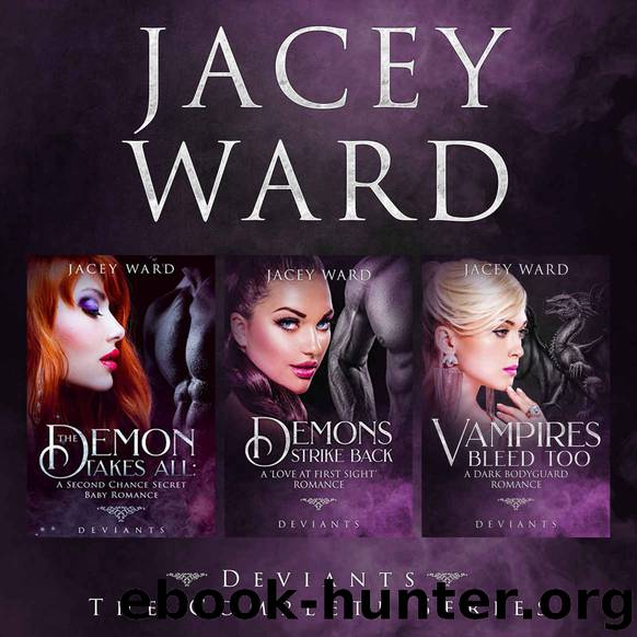 The Deviants Complete series Box Set by Jacey Ward