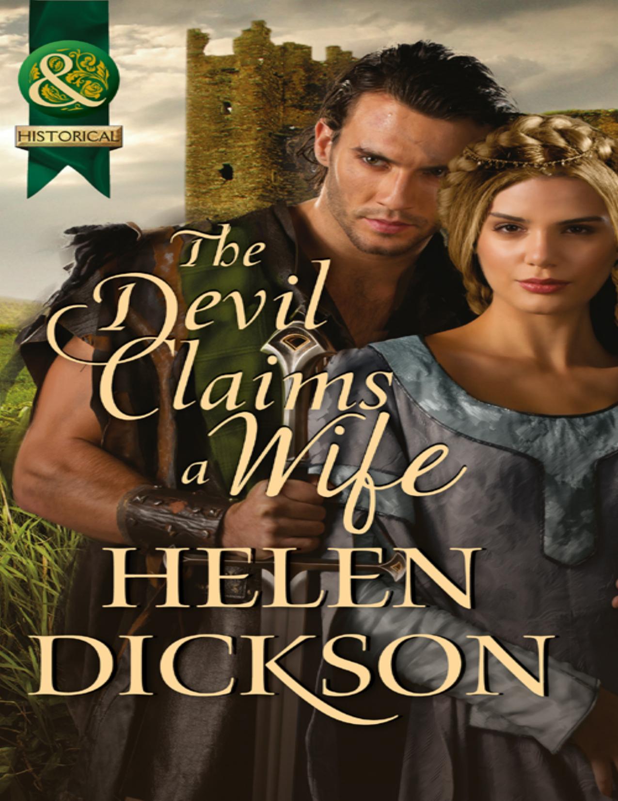 The Devil Claims a Wife by Helen Dickson [Dickson