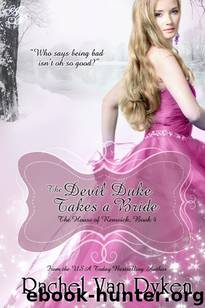 The Devil Duke Takes a Bride by Rachel Van Dyken