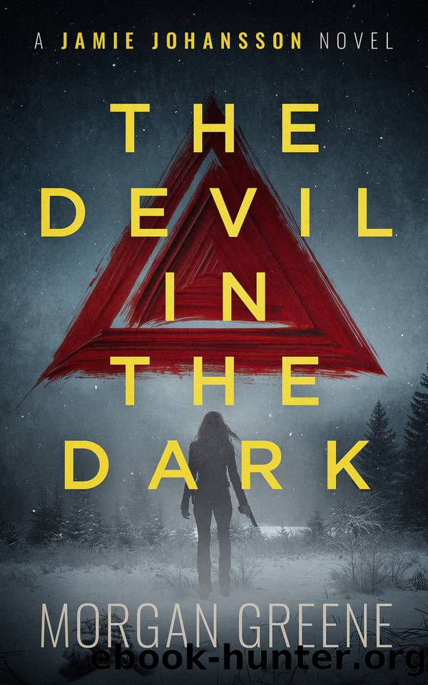 The Devil In The Dark: A harrowing crime thriller set in the heart of Wales (DI Jamie Johansson Book 11) by Morgan Greene