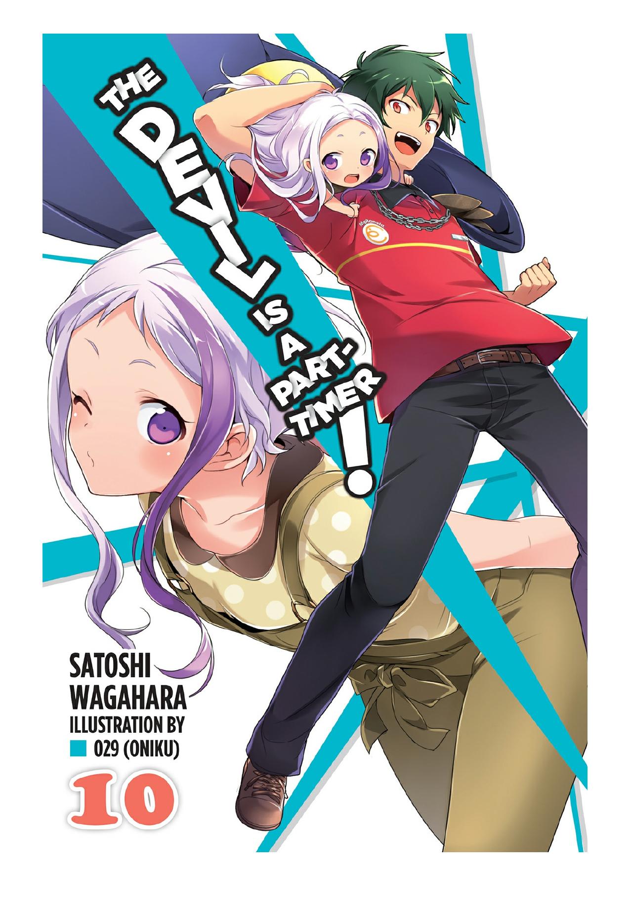 The Devil Is a Part-Timer!, Vol. 10 by Satoshi Wagahara & 029 (oniku)
