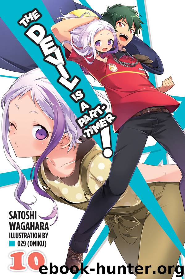 The Devil Is a Part-Timer!, Vol. 10 by Satoshi Wagahara