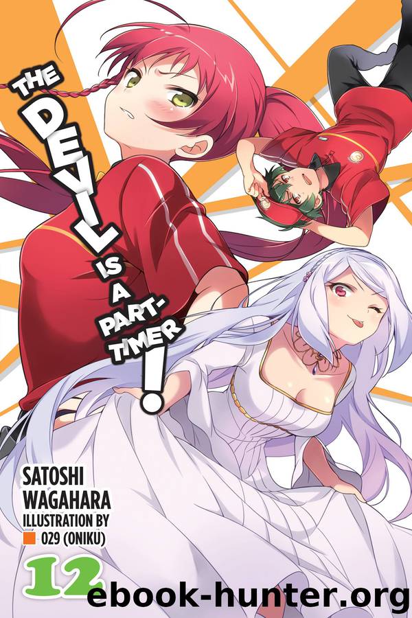 The Devil Is a Part-Timer!, Vol. 12 by Satoshi Wagahara
