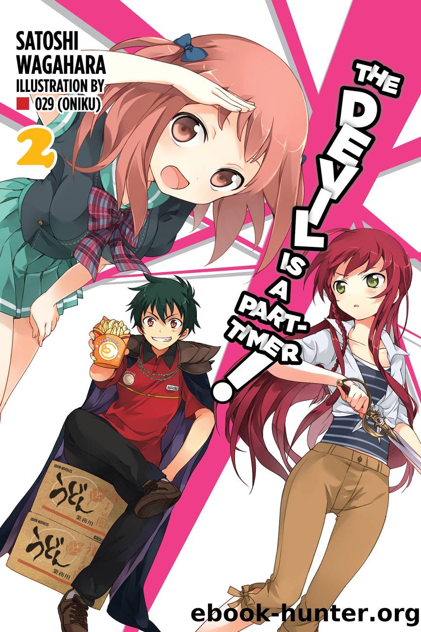 The Devil Is a Part-Timer!, Vol. 2 by Satoshi Wagahara and 029 (Oniku)