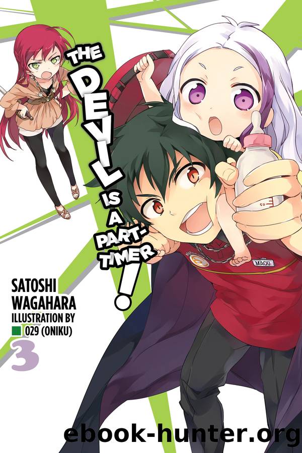 The Devil Is a Part-Timer!, Vol. 3 by Satoshi Wagahara and 029 (oniku)