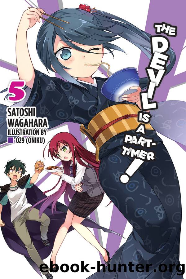 The Devil Is a Part-Timer!, Vol. 5 by Satoshi Wagahara and 029 (oniku)