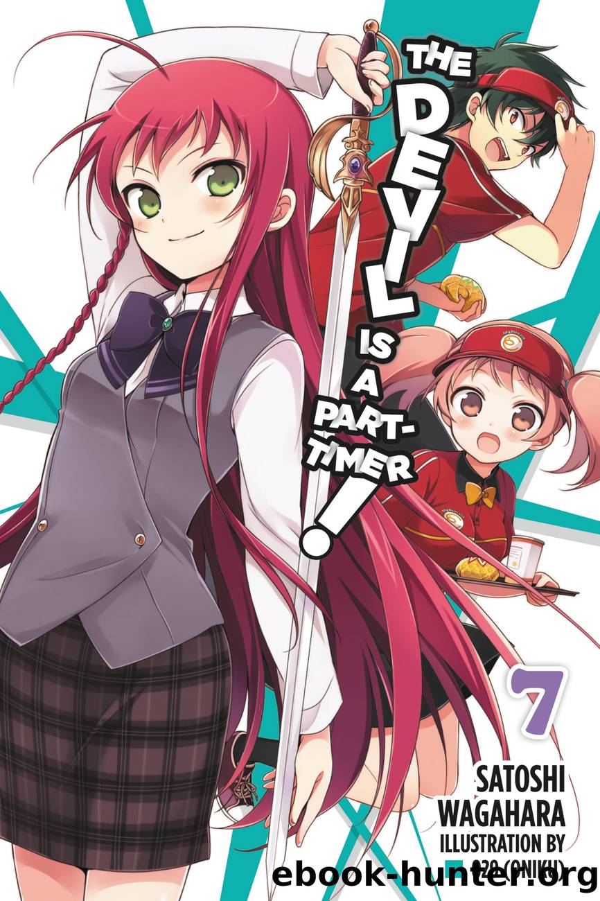 The Devil Is a Part-Timer!, Vol. 7 by Satoshi Wagahara and 029 (Oniku)