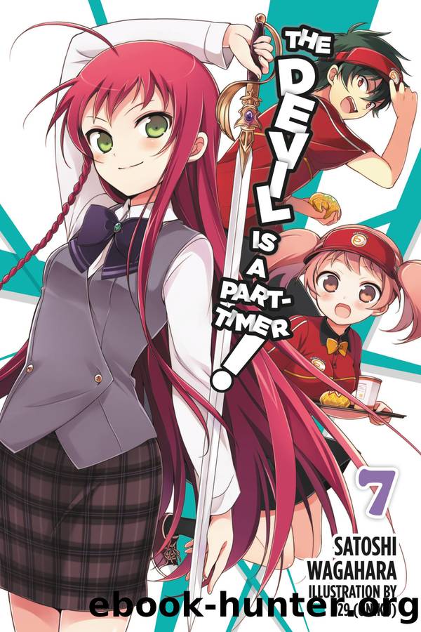The Devil Is a Part-Timer!, Vol. 7 by Satoshi Wagahara and 029 (oniku)