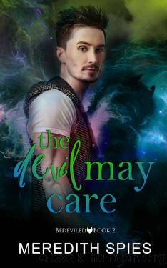 The Devil May Care (Bedeviled Book 2) by Meredith Spies