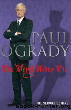 The Devil Rides Out by Paul O'Grady