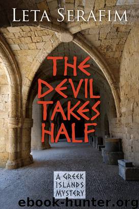 The Devil Takes Half by Leta Serafim