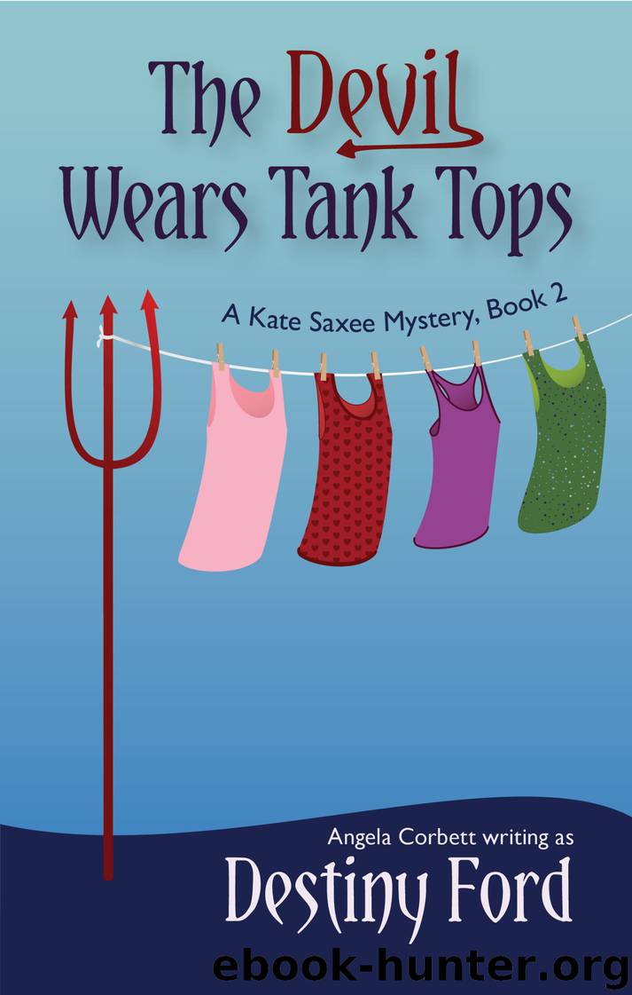 The Devil Wears Tank Tops by Destiny Ford