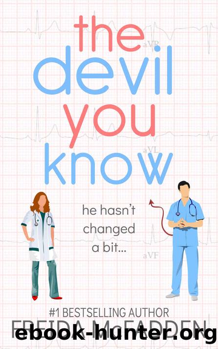 The Devil You Know (Dr. Jane McGill Book 2) by Freida McFadden