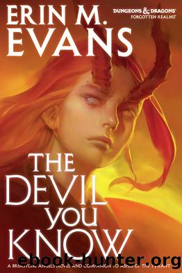 The Devil You Know by Erin M. Evans