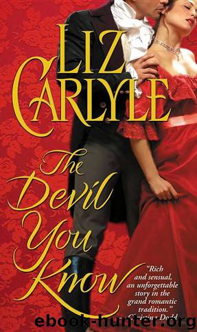The Devil You Know by Liz Carlyle
