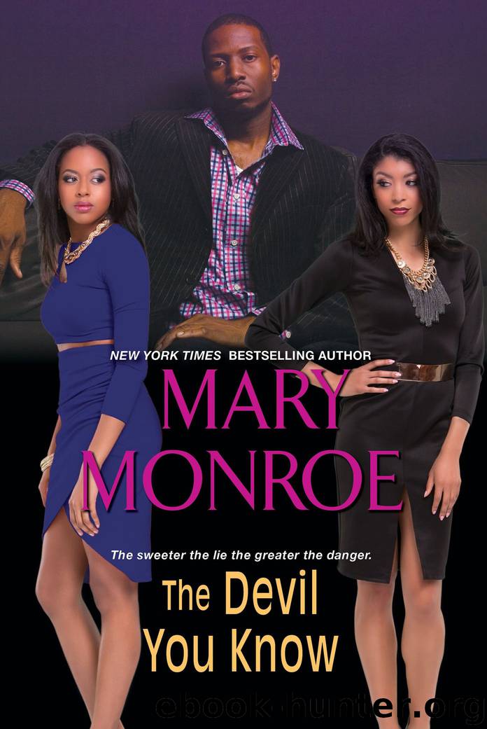 The Devil You Know by Mary Monroe