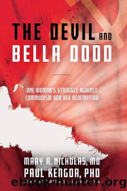 The Devil and Bella Dodd by Mary Nicholas & Paul Kengor