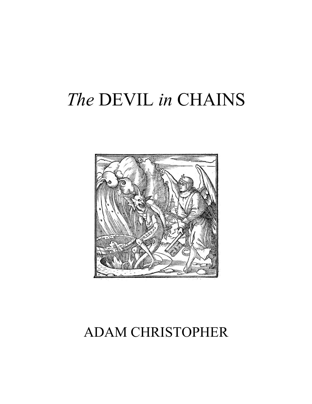 The Devil in Chains by Christopher Adam