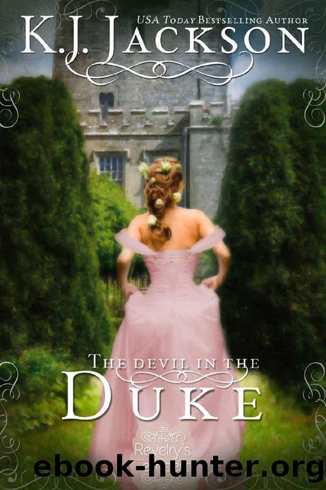 The Devil in the Duke: A Revelryâs Tempest Novel by K.J. Jackson