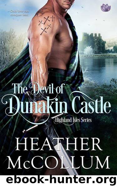 The Devil of Dunakin Castle (Highland Isles) by McCollum Heather