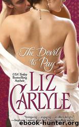 The Devil to Pay by Liz Carlyle