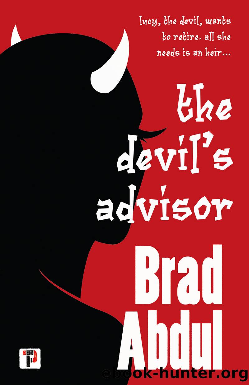 The Devil's Advisor by Brad Abdul