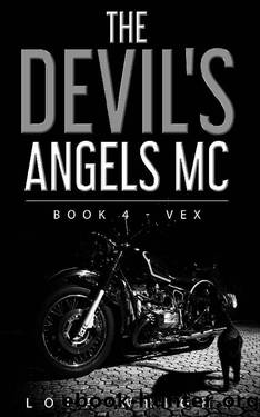 The Devil's Angels MC: Book 4 - Vex by Lola Wright