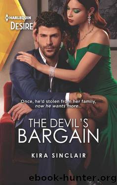 The Devil's Bargain (Bad Billionaires Book 2) by Kira Sinclair