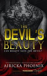 The Devil's Beauty by Phoenix Airicka