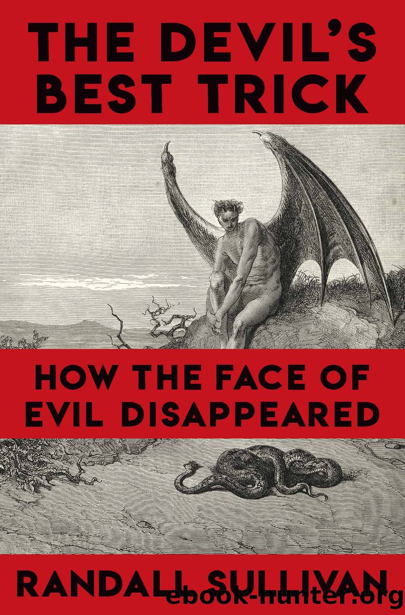 The Devil's Best Trick by Randall Sullivan