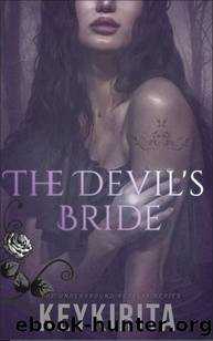 The Devil's Bride: Revised Edition (The Underground Royalty Series Book 1) by Key Kirita