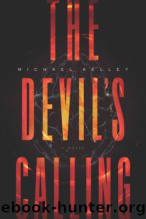 The Devil's Calling by Michael Kelley