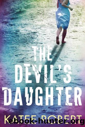The Devil's Daughter by Robert Katee