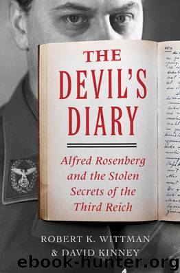 The Devil's Diary: Alfred Rosenberg and the Stolen Secrets of the Third Reich by Robert K. Wittman & David Kinney