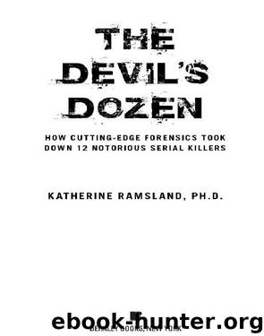 The Devil's Dozen by Katherine Ramsland