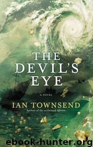 The Devil's Eye by Ian Townsend