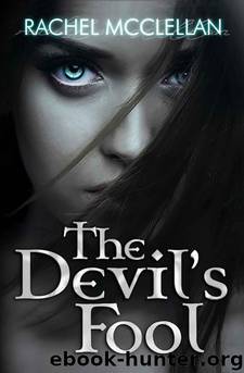 The Devil's Fool (Devil Series Book One) by McClellan Rachel
