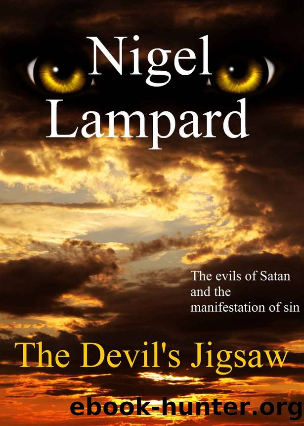 The Devil's Jigsaw: The evils of Satan and the manifestation of sin by Nigel Lampard
