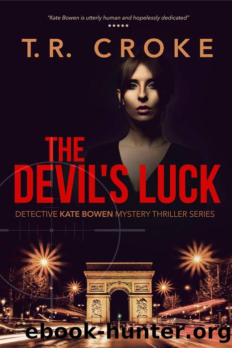 The Devil's Luck by T.R. Croke
