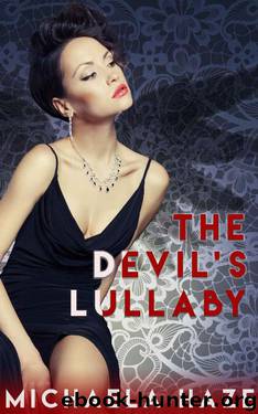 The Devil's Lullaby (The Devil's Advocate Book 2) by Michaela Haze