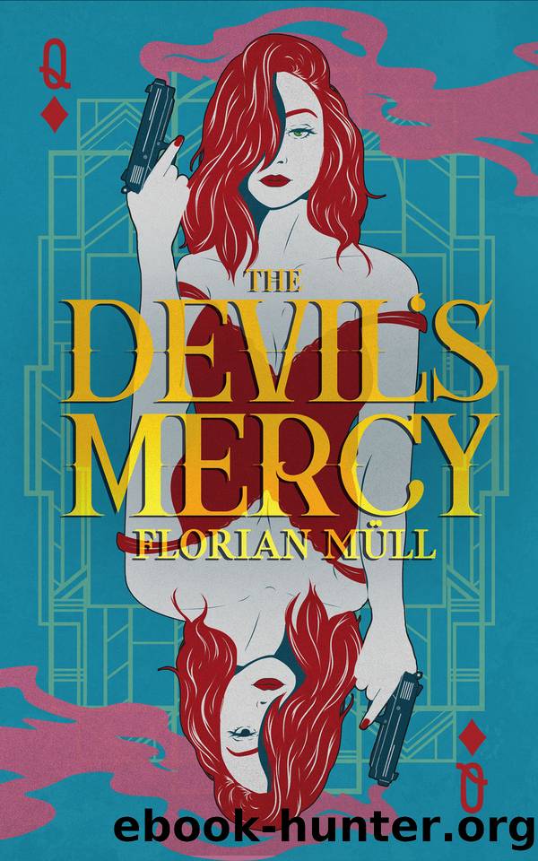 The Devil's Mercy by Florian Müll
