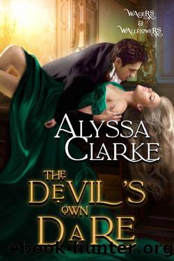 The Devil's Own Dare (Wagers and Wallflowers Book 12) by Alyssa Clarke