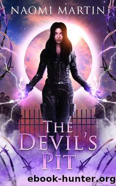 The Devil's Pit by Naomi Martin